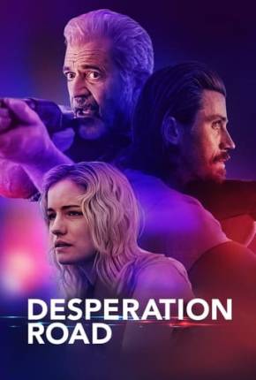 Desperation Road - Legendado Torrent Download Mais Baixado