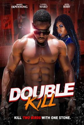 Double Kill - Legendado