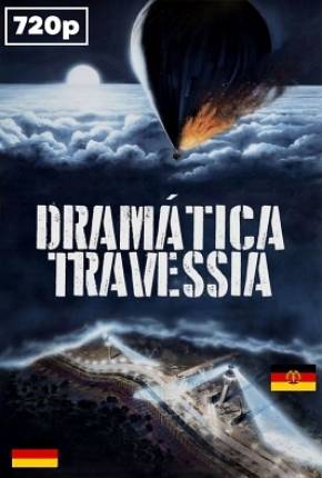 Dramática Travessia / Night Crossing  Download Mais Baixado