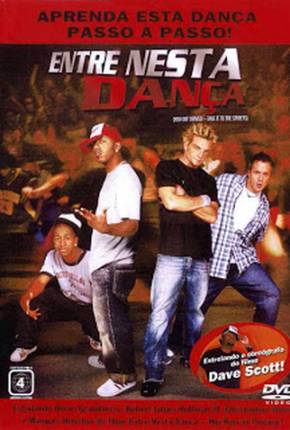 Entre Nesta Dança - Hip Hop no Pedaço / You Got Served  Download Mais Baixado