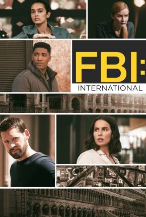 FBI - International - 2ª Temporada Legendada Torrent Download Mais Baixado