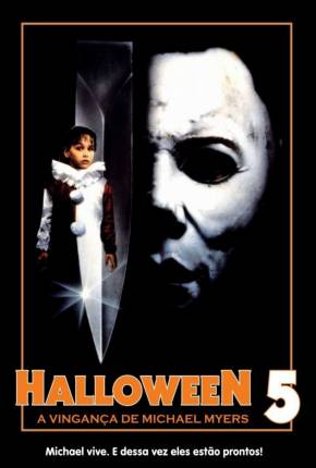 Halloween 5 - A Vingança de Michael Myers  Download Mais Baixado