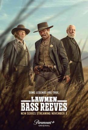 Homens da Lei - Bass Reeves - 1ª Temporada Legendada Torrent Download Mais Baixado