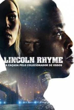 Lincoln Rhyme: Caça ao Colecionador de Ossos - 1ª Temporada Torrent Download Mais Baixado