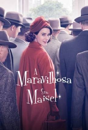 Maravilhosa Sra. Maisel 1ª até 4ª Temporada Legendada Torrent Download Mais Baixado