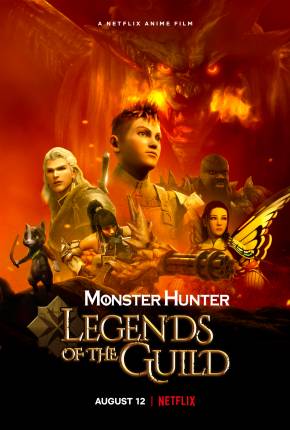 Monster Hunter - Legends of the Guild Torrent Download Mais Baixado