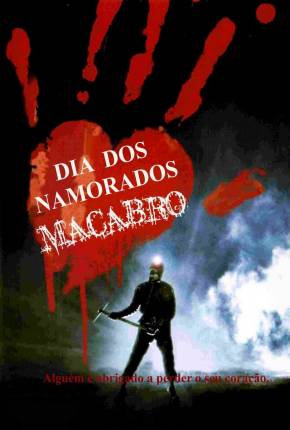 O Dia dos Namorados Macabro / My Bloody Valentine  Download Mais Baixado