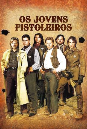 Os Jovens Pistoleiros / Young Guns