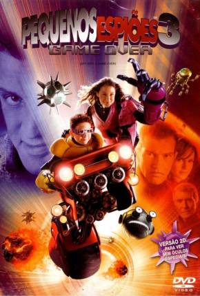 Pequenos Espiões 3 - Game Over / Spy Kids 3: Game Over  Download Mais Baixado