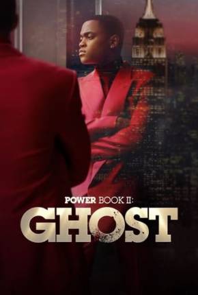 Power Book II - Ghost - 3ª Temporada Legendada Torrent Download Mais Baixado