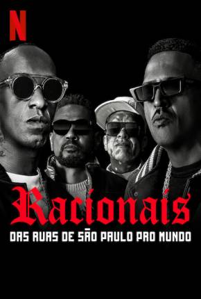 Racionais - Das Ruas de São Paulo Pro Mundo