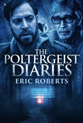 The Poltergeist Diaries - Legendado Torrent Download Mais Baixado