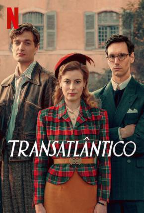 Transatlântico - Legendada Torrent Download Mais Baixado