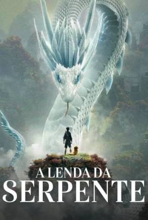 A Lenda da Serpente Torrent Download Mais Baixado