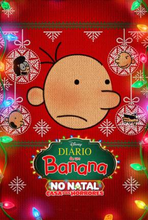 Diário de Um Banana no Natal - Casa dos Horrores Torrent Download Mais Baixado