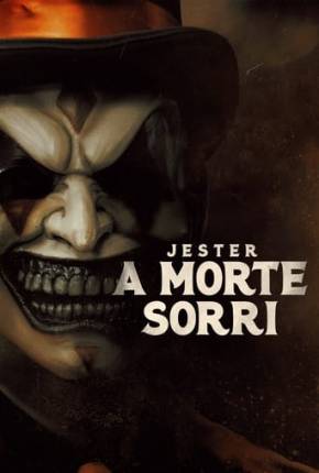 Jester - A Morte Sorri Torrent Download Mais Baixado