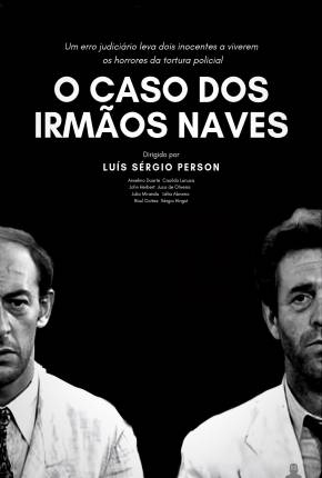 O Caso dos Irmãos Naves WEB-DL  Download Mais Baixado