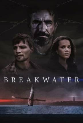 Breakwater - Legendado e Dublado Não Oficial Torrent Download Mais Baixado