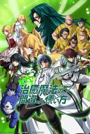 Chiyu Mahou no Machigatta Tsukaikata - Legendado Torrent Download Mais Baixado