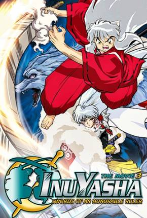 InuYasha 3 - A Espada Dominadora do Mundo  Download Mais Baixado