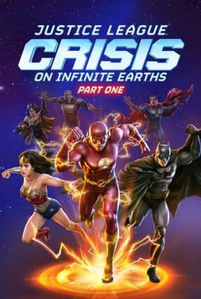 Liga da Justiça - Crise nas Infinitas Terras - Parte 1 Torrent Download Mais Baixado