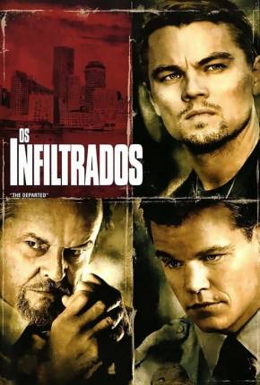 Os Infiltrados - The Departed Completo Torrent Download Mais Baixado