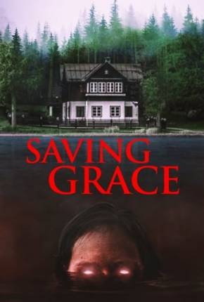 Saving Grace - Legendado e Dublado Não Oficial Torrent Download Mais Baixado