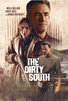 The Dirty South - CAM - Legendado