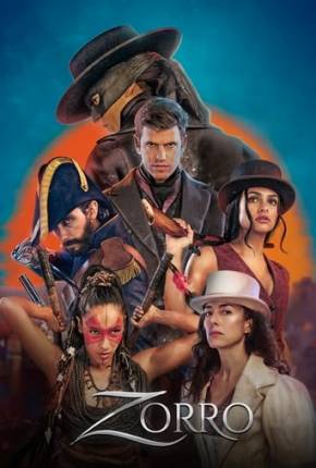 Zorro - 1ª Temporada Legendada Torrent Download Mais Baixado