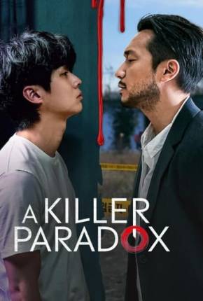 A Killer Paradox / Sarinja-ng-Nangam - 1ª Temporada Torrent Download Mais Baixado