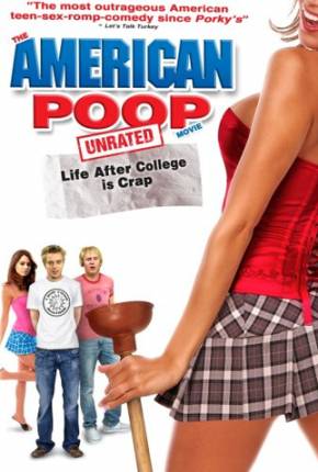 American Poop - A Vida Pós-faculdade é Uma Droga / 1080P  Download Mais Baixado