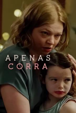 Apenas Corra Torrent Download Mais Baixado