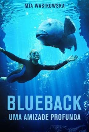 Blueback - Uma Amizade Profunda