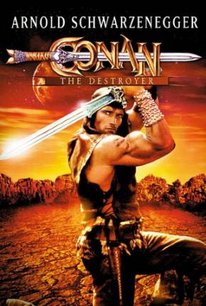 Conan, o Destruidor / Conan the Destroyer  Download Mais Baixado