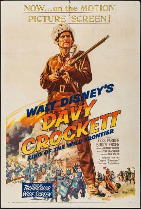 Davy Crockett, O Rei das Fronteiras / Davy Crockett: King of the Wild Frontier