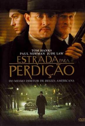 Estrada para Perdição / Road to Perdition  Download Mais Baixado