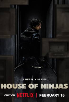 House of Ninjas - 1ª Temporada