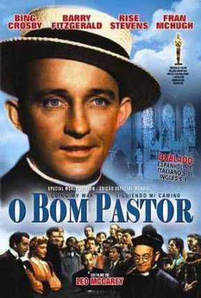 O Bom Pastor / Going My Way - Legendado  Download Mais Baixado