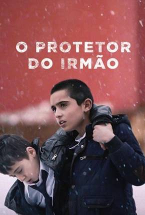 O Protetor do Irmão Torrent Download Mais Baixado