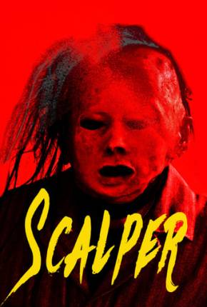 Scalper - Legendado e Dublado Não Oficial Torrent Download Mais Baixado