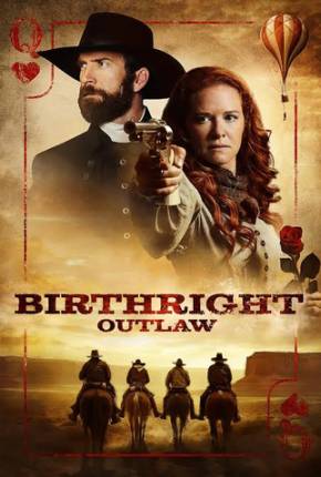 Segredos de Família - Birthright Outlaw