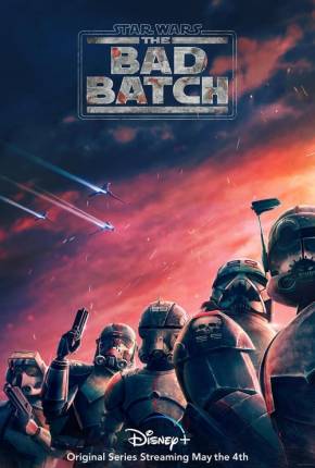 Star Wars - The Bad Batch - 1ª Temporada Completa