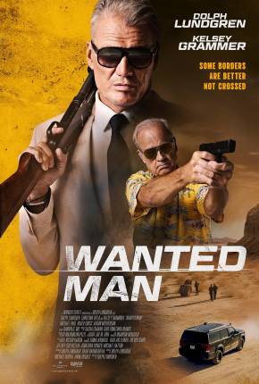 Wanted Man - Legendado e Dublado Não Oficial Torrent Download Mais Baixado