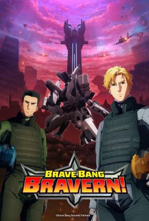 Yuuki Bakuhatsu Bang Bravern / Brave Bang Bravern - Legendado