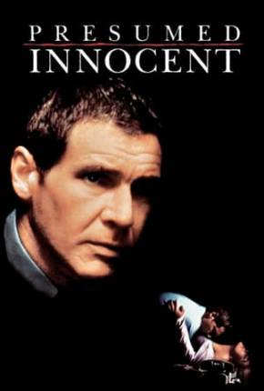 Acima de Qualquer Suspeita / Presumed Innocent  Download Mais Baixado