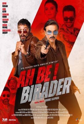 Ah Be Birader - Legendado e Dublagem Não Oficial Torrent Download Mais Baixado