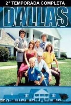 Dallas - 2ª Temporada  Download Mais Baixado