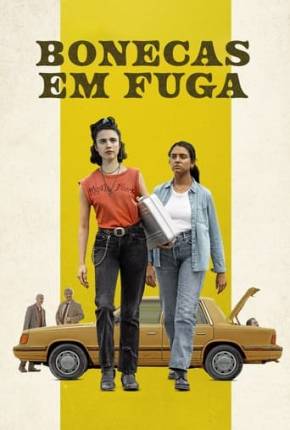 Garotas em Fuga - Dublado Não Oficial Torrent Download Mais Baixado