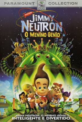 Jimmy Neutron, o Menino-Gênio / Jimmy Neutron: Boy Genius