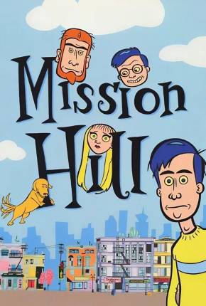 Mission Hill (1080P)  Download Mais Baixado